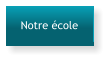 Notre école
