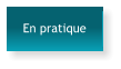 En pratique